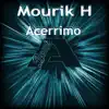 Mourik H - Acerrimo - Single